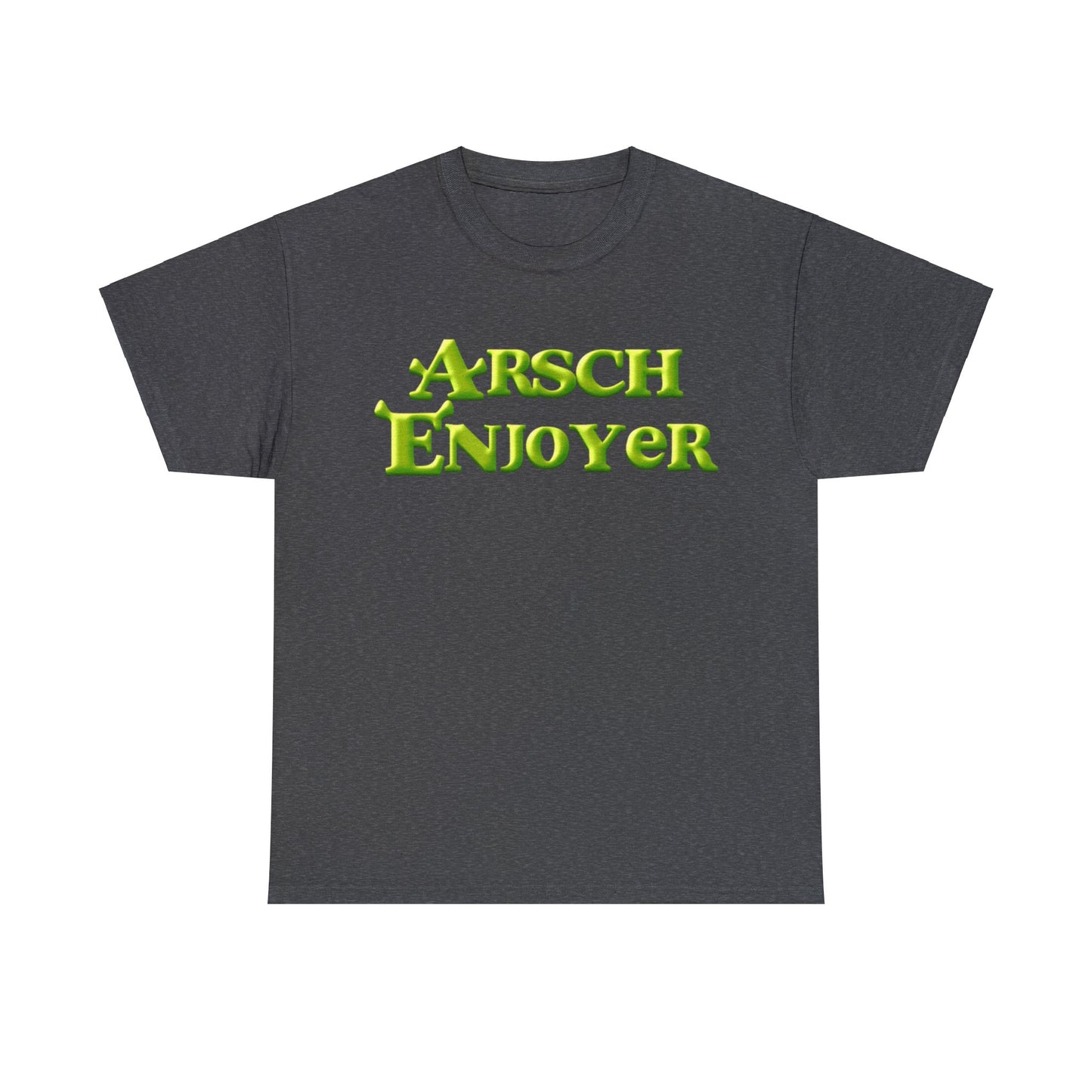 Arsch Enjoyer T-Shirt