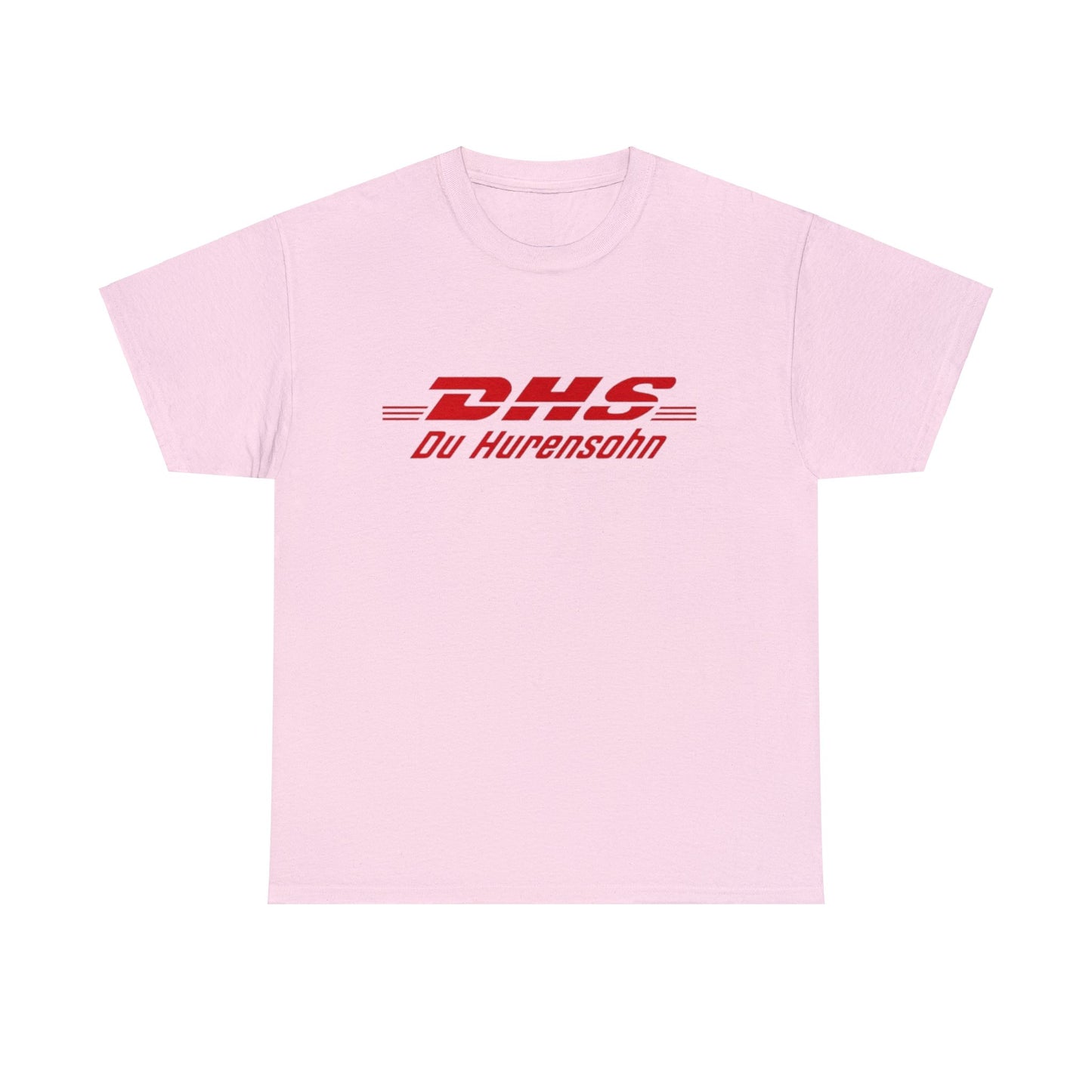 Du Hurensohn DHS T-Shirt