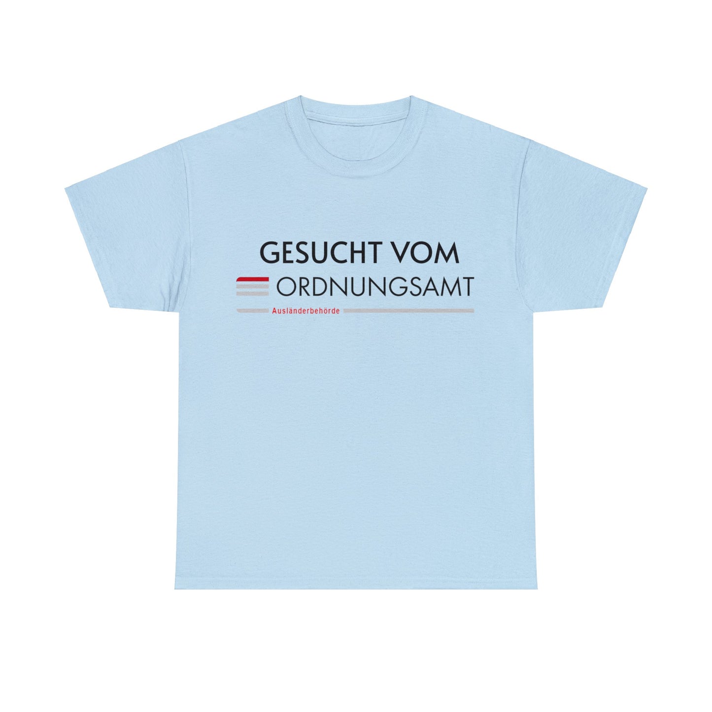 Ausländerbehörde Logo T-Shirt