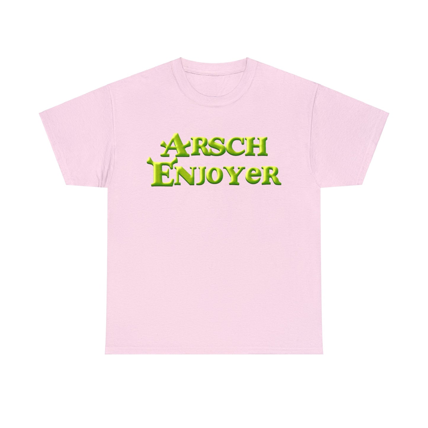 Arsch Enjoyer T-Shirt