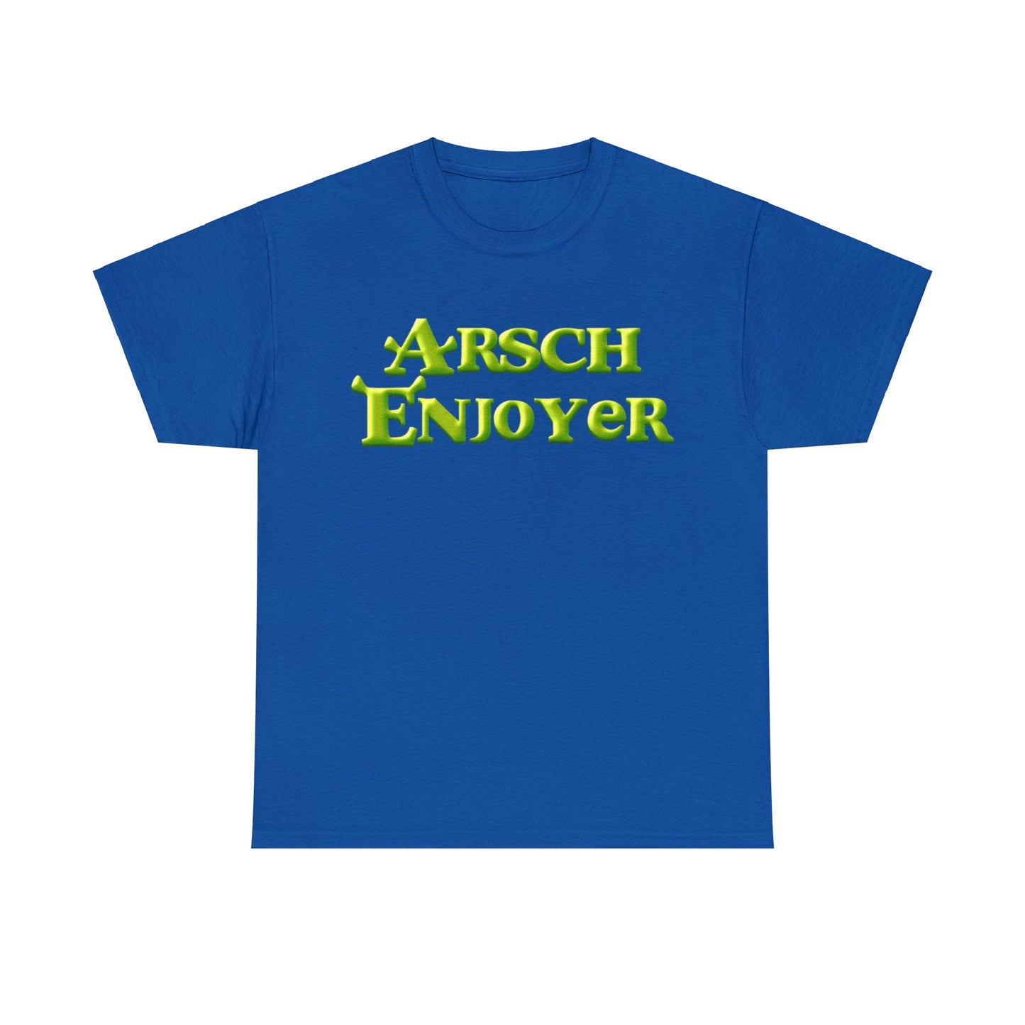 Arsch Enjoyer T-Shirt