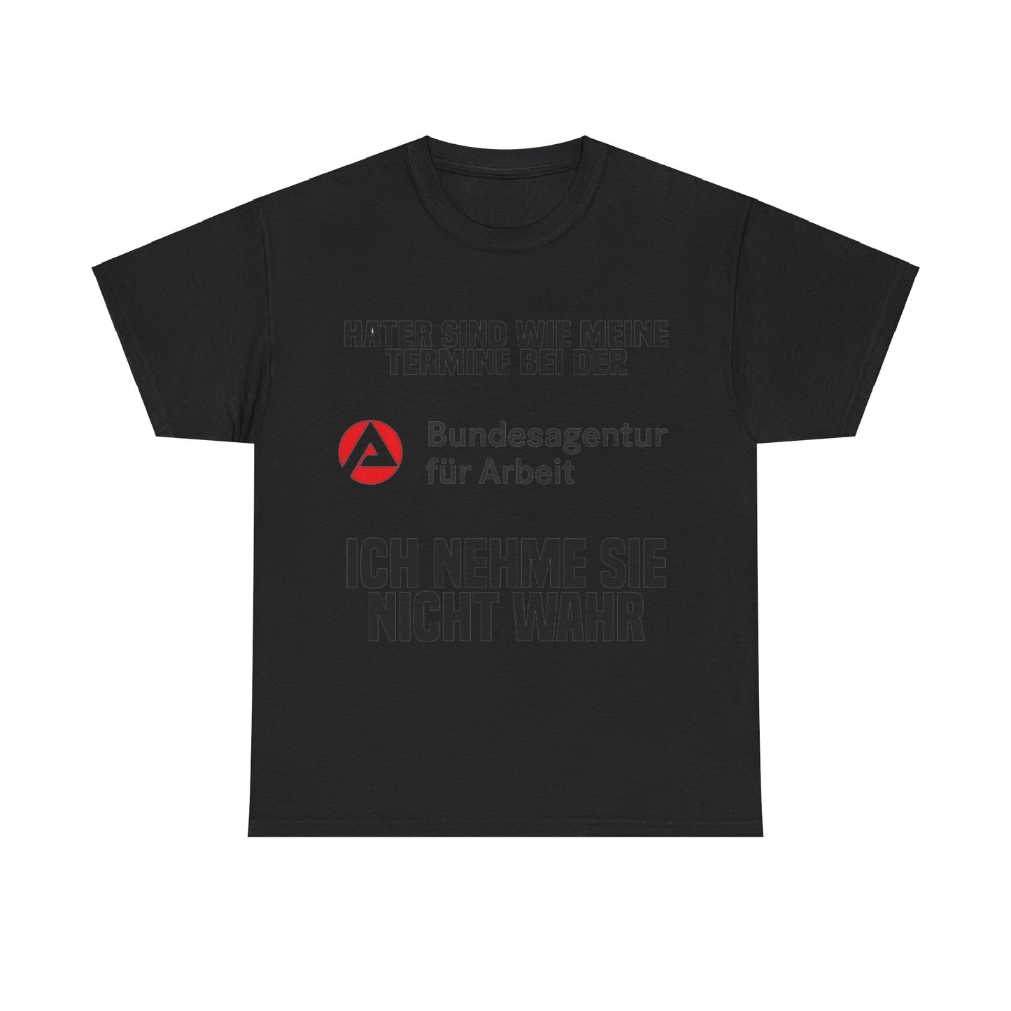 Arbeitsamt T-Shirt