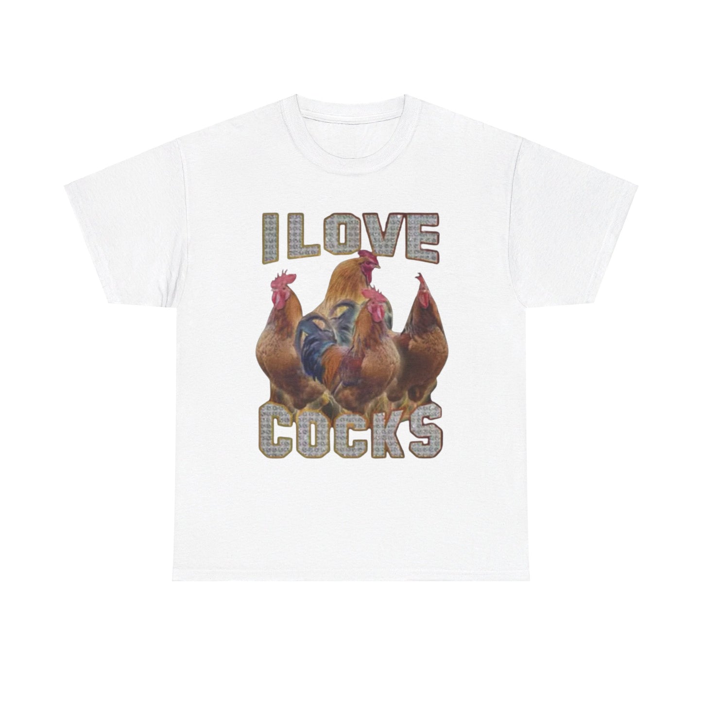 I Love Cocks T-Shirt