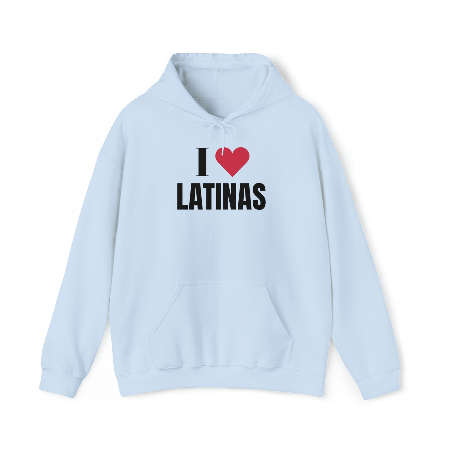 I LOVE LATINAS Hoodie