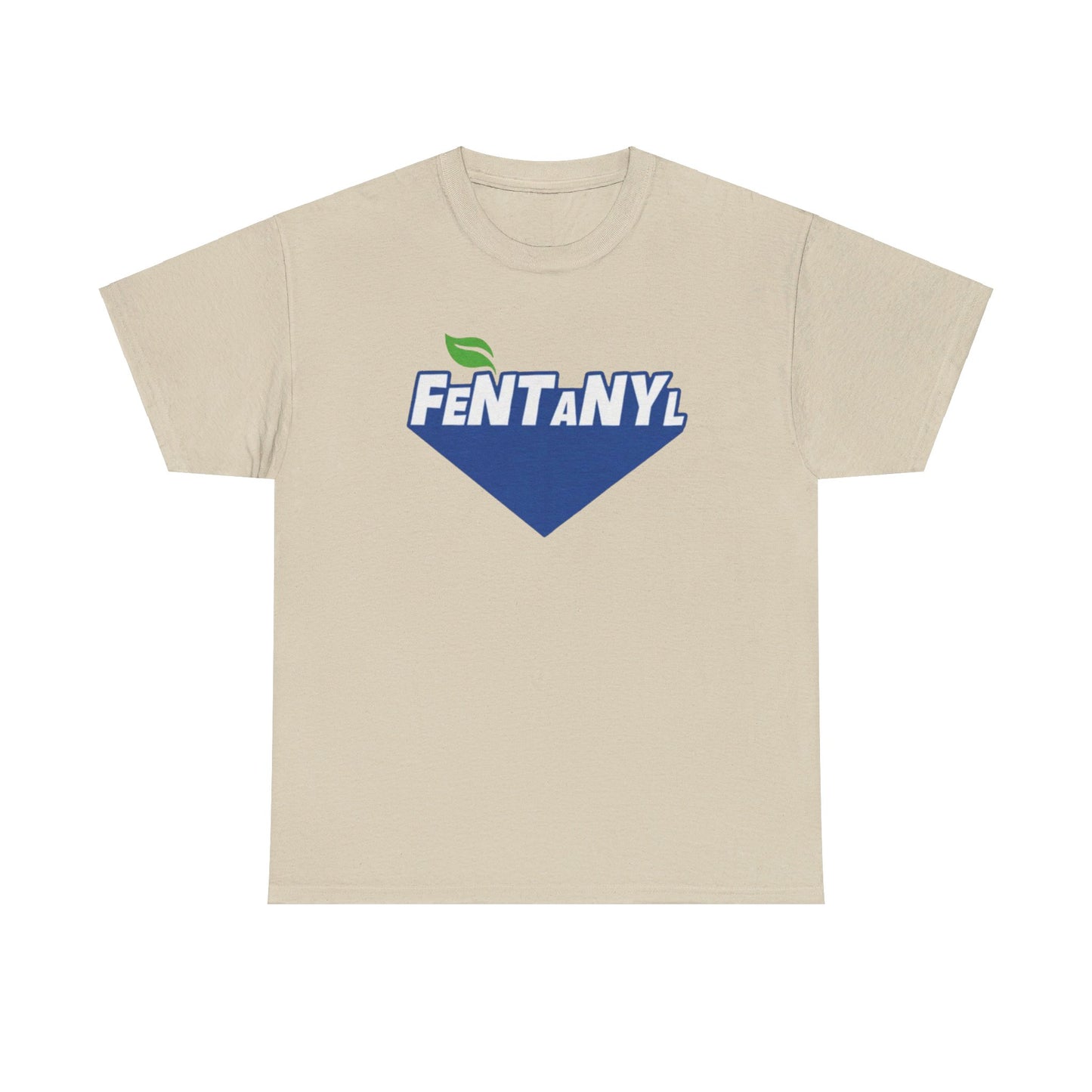 Fentanyl T-Shirt