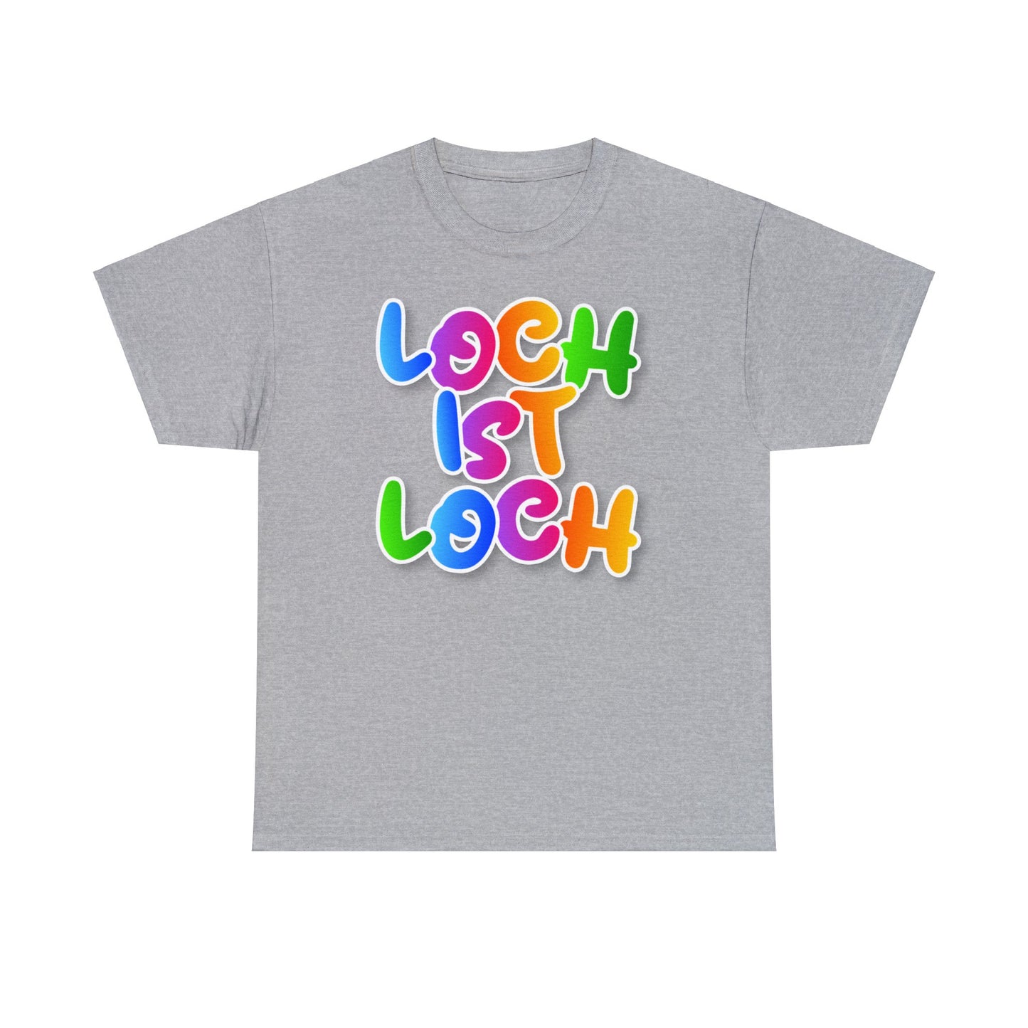 Loch ist Loch T-Shirt