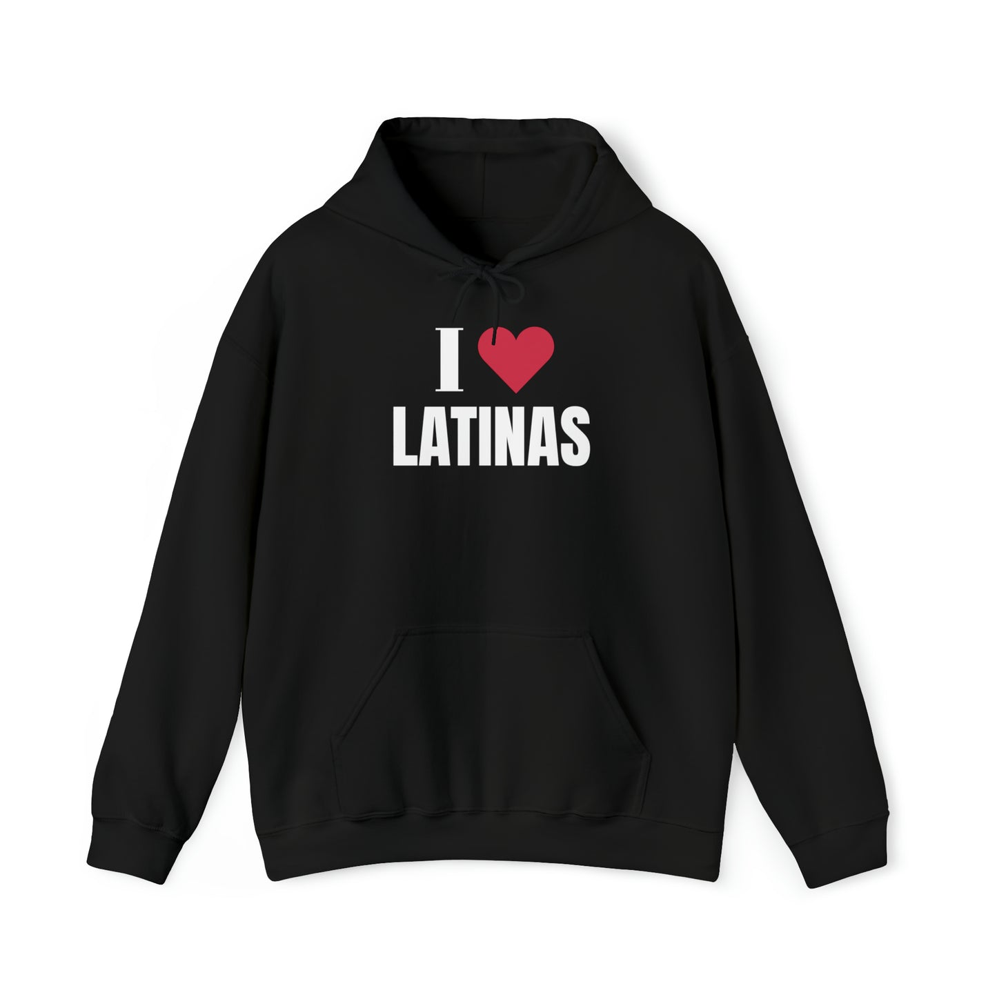 I LOVE LATINAS Hoodie