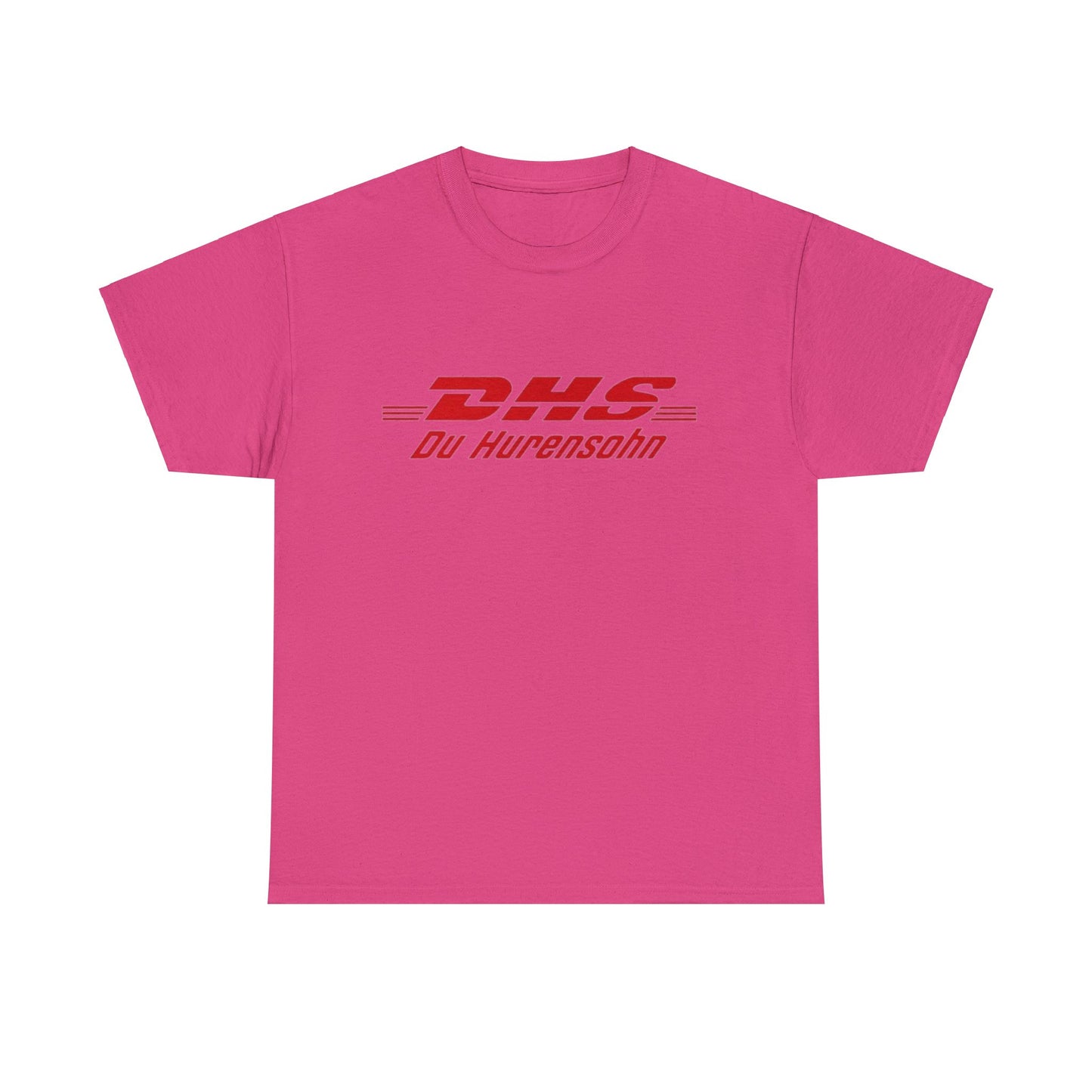 Du Hurensohn DHS T-Shirt