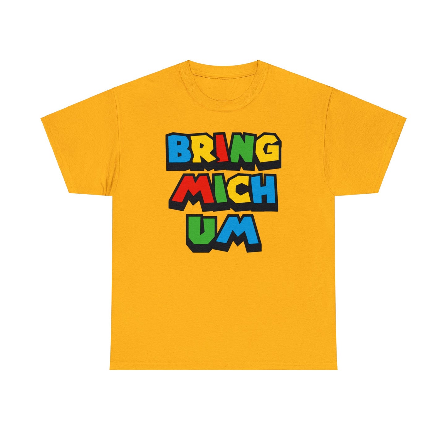 Bring mich um T-Shirt