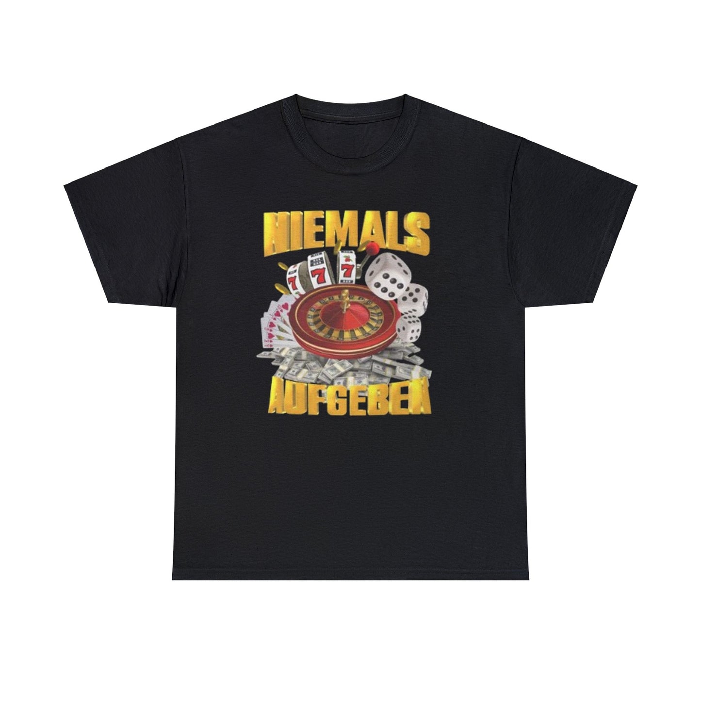 Niemals Aufgeben T-Shirt