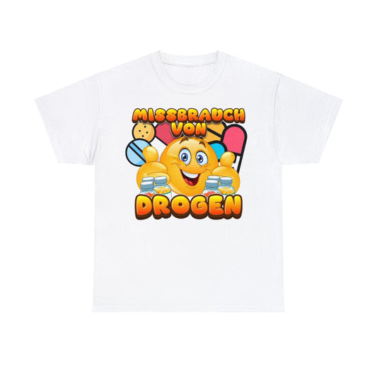 Drogen T-Shirt