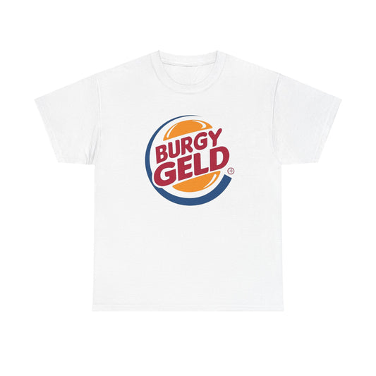 Burgygeld T-Shirt