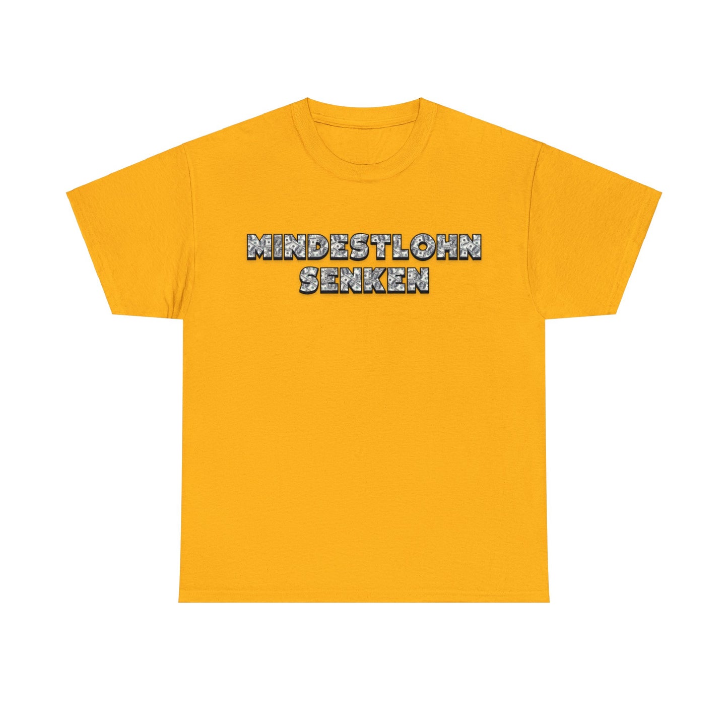 Mindestlohn T-Shirt