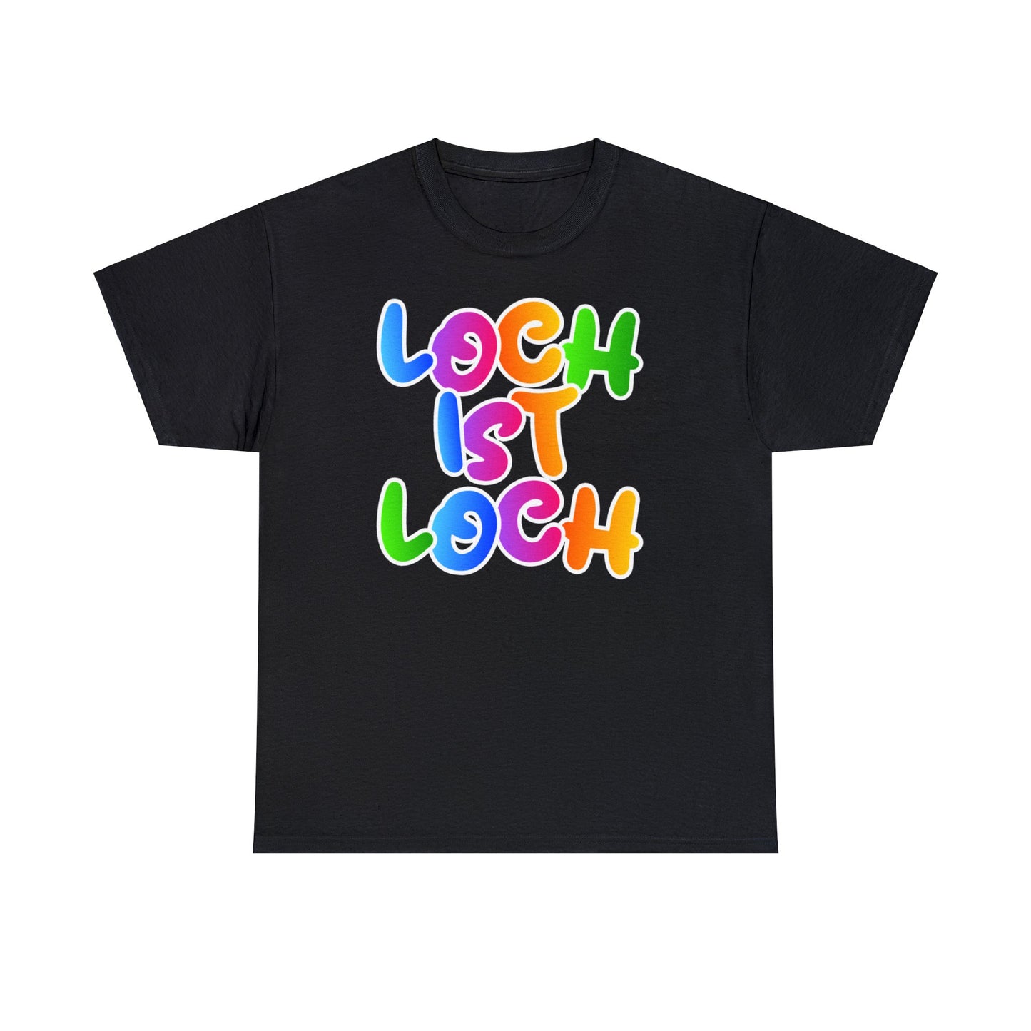 Loch ist Loch T-Shirt